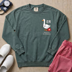 Funny ER Goose Nurse Honk If It's An Emergency Sweatshirt - Blue Spruce Comfort Colors Sweatshirt | HugTee