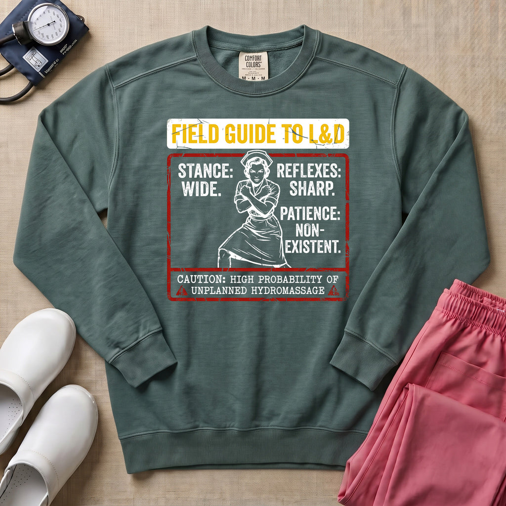 Funny Field Guide To L&D Retro Nurse Sweatshirt - Blue Spruce Comfort Colors Sweatshirt | HugTee