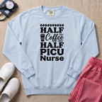Half Coffee Half PICU Nurse Sweatshirt - Chambray Comfort Colors Sweatshirt | HugTee