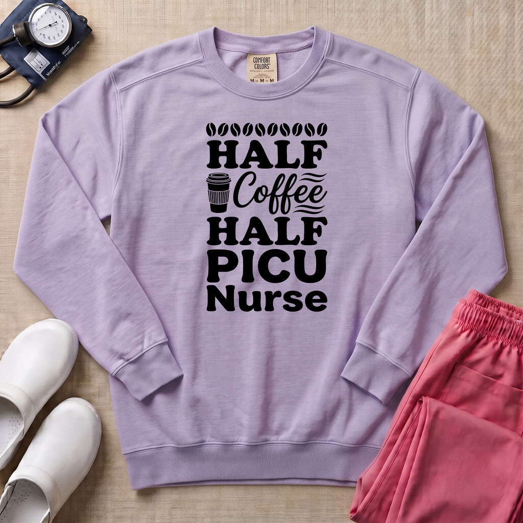 Half Coffee Half PICU Nurse Sweatshirt - Orchid Comfort Colors Sweatshirt | HugTee