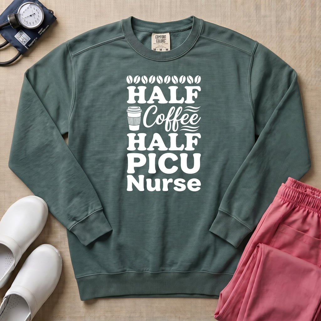 Half Coffee Half PICU Nurse Sweatshirt - Blue Spruce Comfort Colors Sweatshirt | HugTee