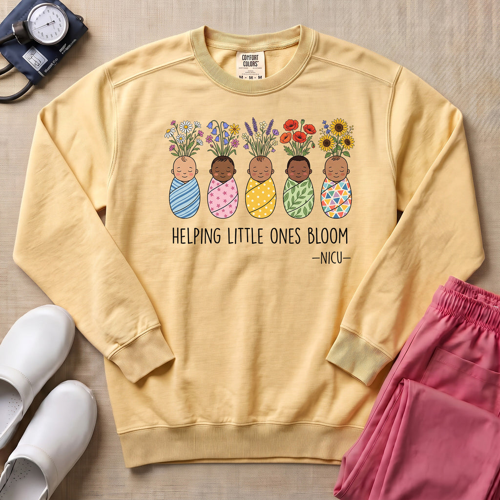 Helping Little Ones Bloom Floral NICU Nurse Sweatshirt - Butter Comfort Colors Sweatshirt | HugTee