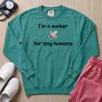 I'm A Sucker For Tiny Humans Funny Pediatric NICU Nurse Sweatshirt - Seafoam Comfort Colors Sweatshirt | HugTee