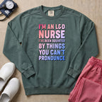 Funny I'm An L&D Nurse Labor And Delivery Sweatshirt - Blue Spruce Comfort Colors Sweatshirt | HugTee