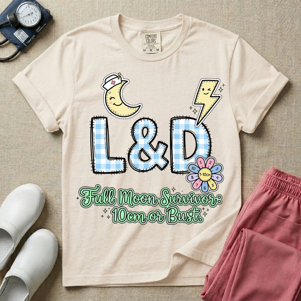 Labor and Delivery L&D nurse t-shirt with a retro full moon energies mom or bust graphic in ivory color.