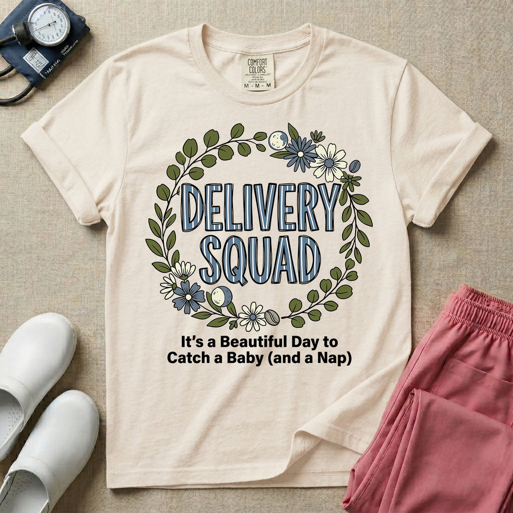 Labor and Delivery L&D nurse t-shirt with a boho floral wreath delivery squad catch a baby and a nap graphic in ivory color.