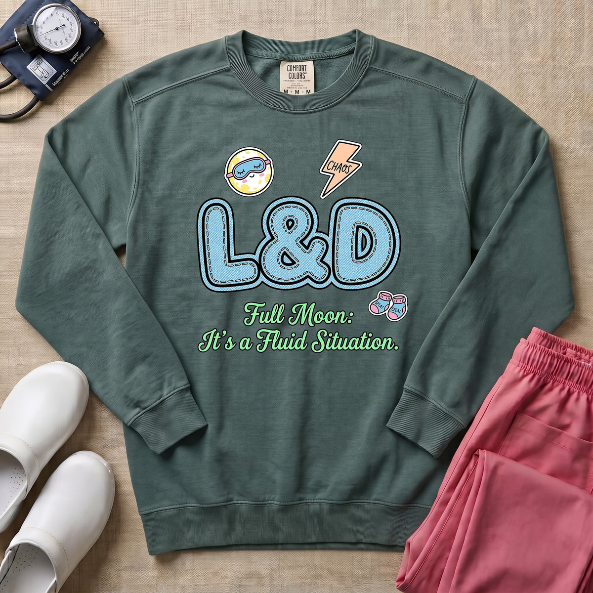 L&D Full Moon Fluid Situation Night Shift Nurse Sweatshirt - Blue Spruce Comfort Colors Sweatshirt | HugTee