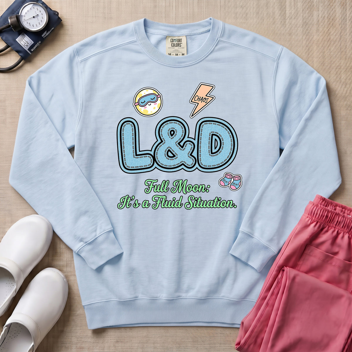L&D Full Moon Fluid Situation Night Shift Nurse Sweatshirt - Chambray Comfort Colors Sweatshirt | HugTee