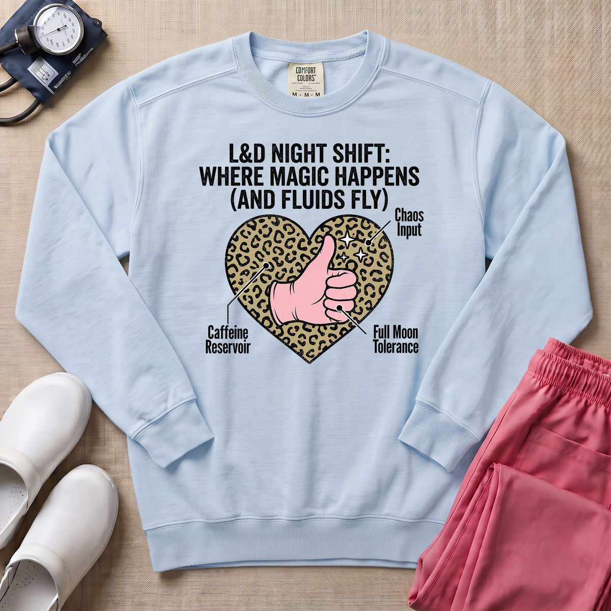 L&D Night Shift Where Magic Happens Funny Labor Delivery Nurse Sweatshirt - Chambray Comfort Colors Sweatshirt | HugTee