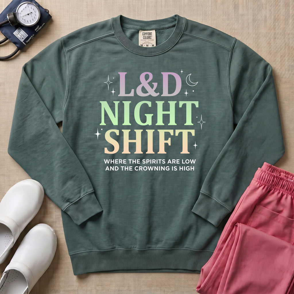 Funny Pastel L&D Night Shift Spirits Are Low Nurse Sweatshirt - Blue Spruce Comfort Colors Sweatshirt | HugTee