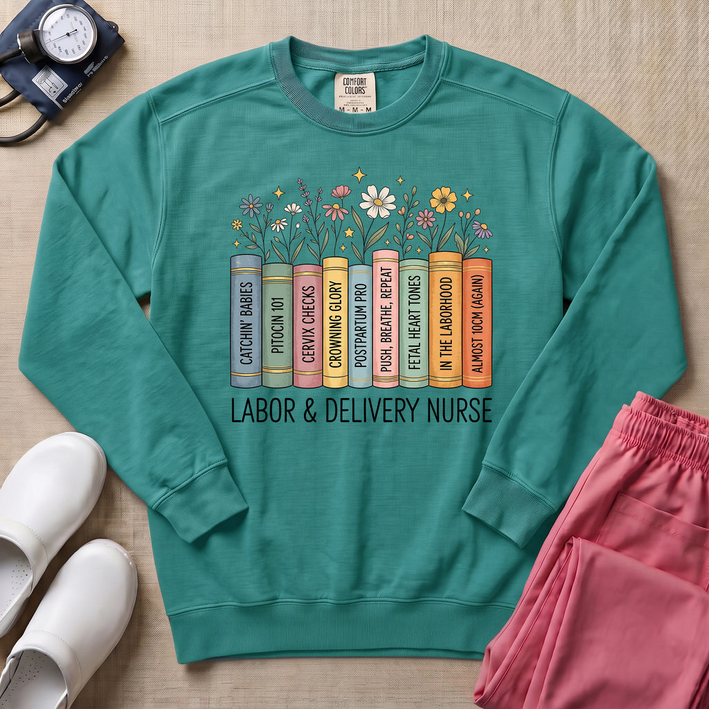 Labor & Delivery Nurse Boho Floral Books Sweatshirt - Seafoam Comfort Colors Sweatshirt | HugTee
