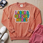 Colorful Bubble Letter Labor and Delivery Nurse Sweatshirt - Terracotta Comfort Colors Sweatshirt | HugTee