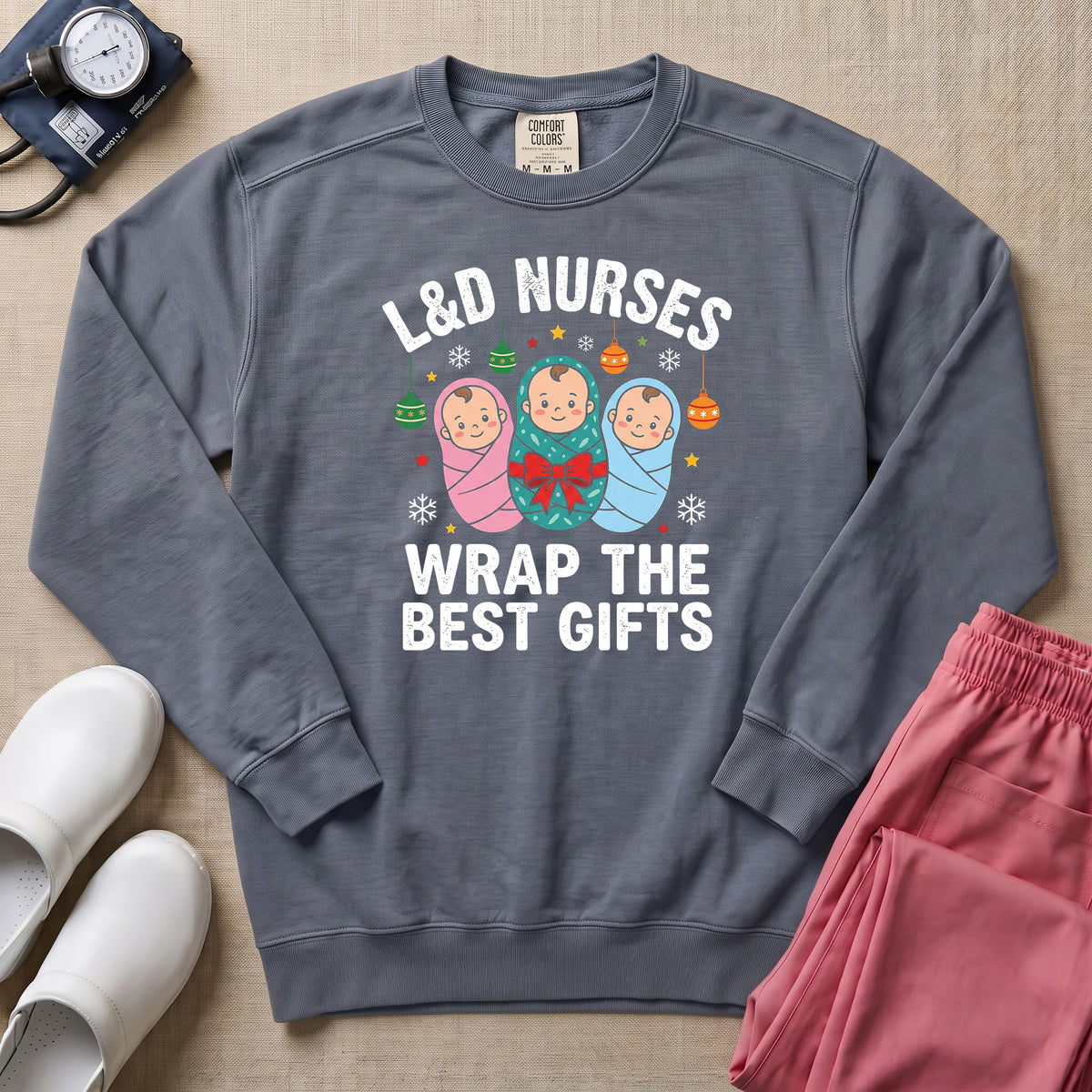 L&D Nurses Wrap The Best Gifts Christmas Sweatshirt - Blue Jean Comfort Colors Sweatshirt | HugTee
