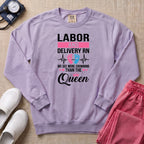 Funny Labor and Delivery RN Crowning Than The Queen Sweatshirt - Orchid Comfort Colors Sweatshirt | HugTee