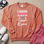 Funny Labor and Delivery RN Crowning Than The Queen Sweatshirt - Terracotta Comfort Colors Sweatshirt | HugTee