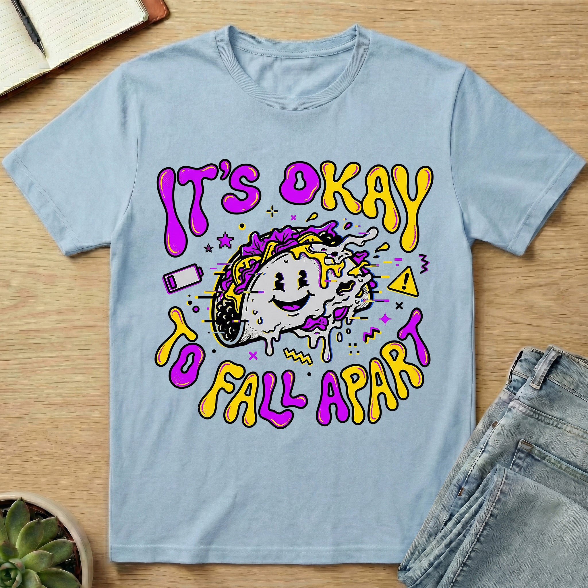 It's Okay To Fall Apart Tacos T-shirt