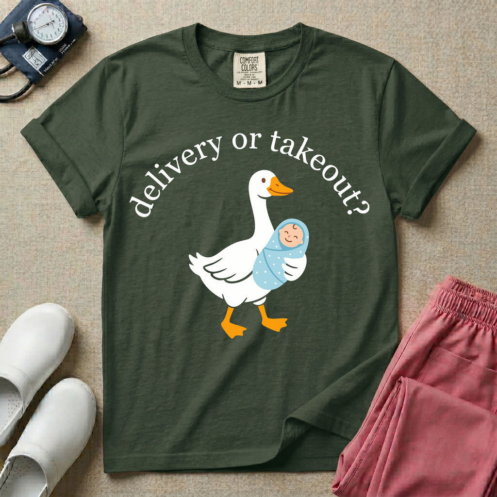 A funny L&D nursing t-shirt featuring a graphic of a white silly goose carrying a baby in a blue swaddle in its beak, surrounded by the humorous arched text "delivery or takeout?".