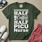 A funny pediatric intensive care nursing t-shirt featuring the stacked white text "HALF COFFEE HALF PICU Nurse" accented with simple graphics of coffee beans and a to-go coffee cup.