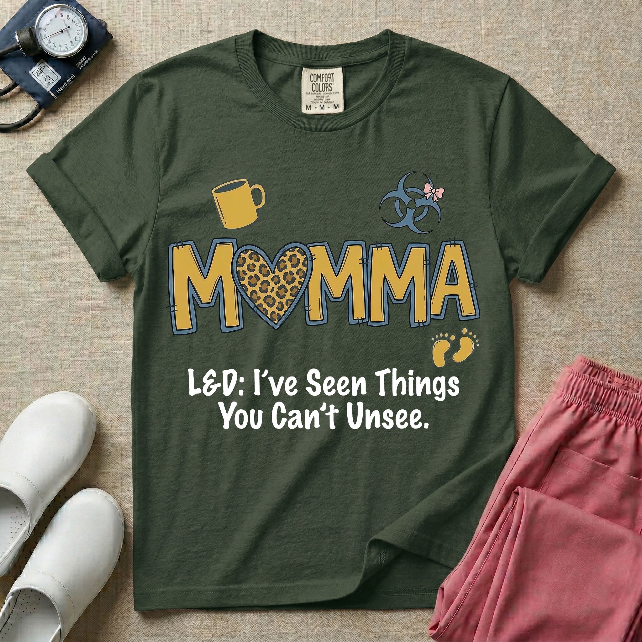 Labor and Delivery L&D nurse t-shirt with leopard print momma text and funny I've seen things you can't unsee graphic in moss color.