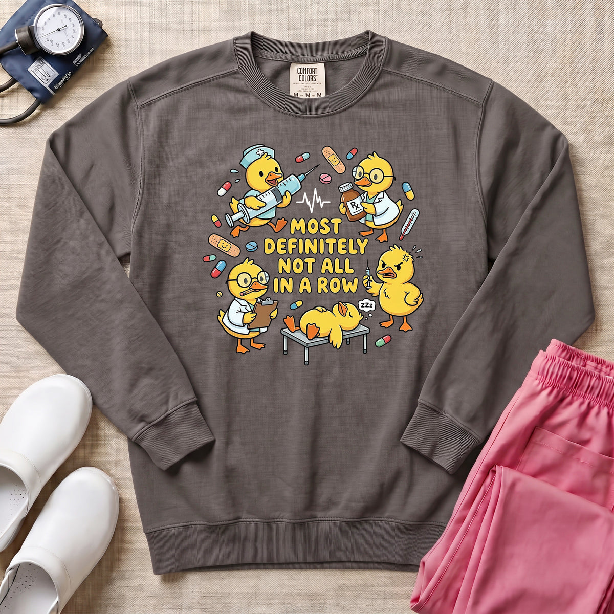 Most Definitely Not All In A Row Funny Duck Nurse Gift Sweatshirt - Pepper Lifestyle Hero Mockup | HugTee