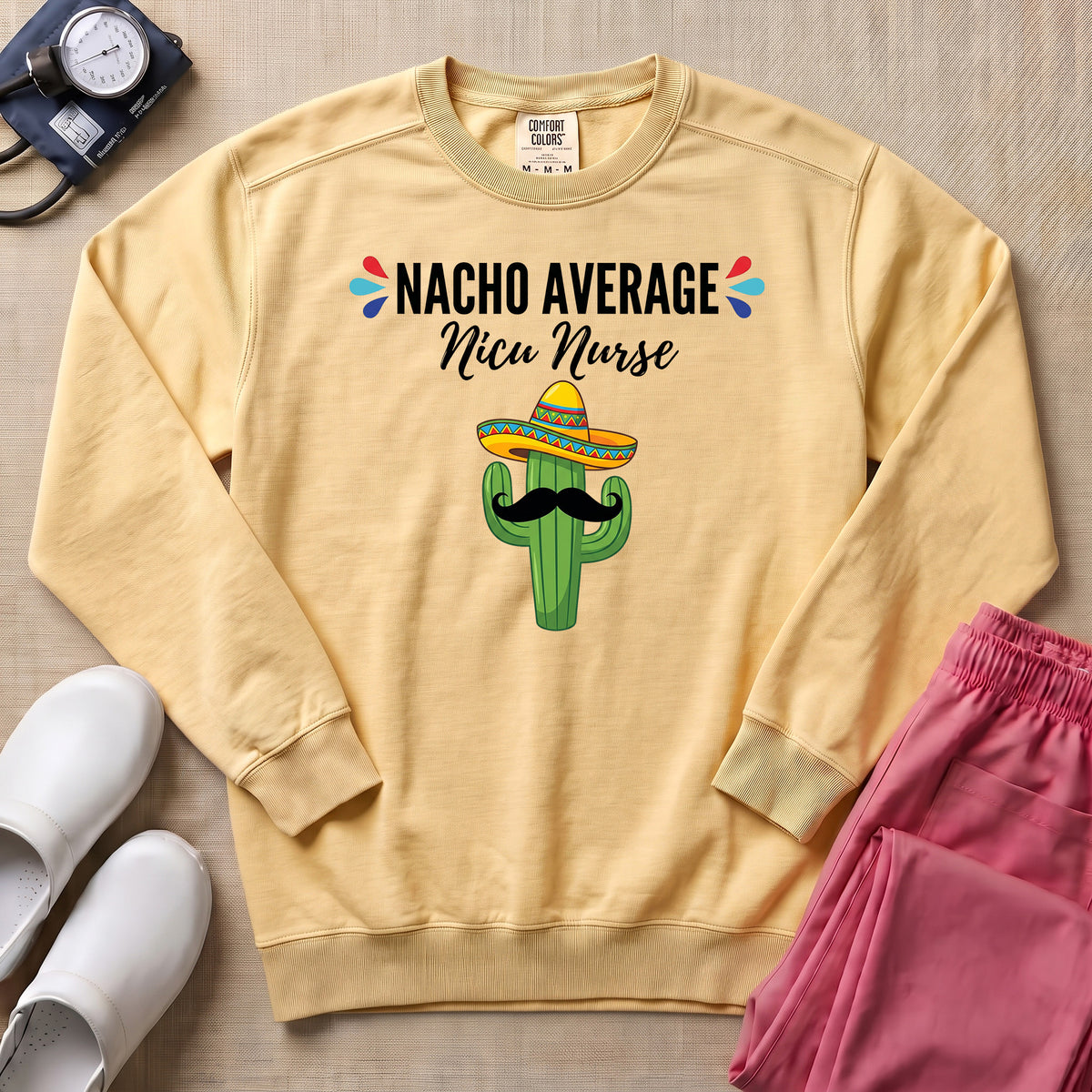 Funny Nacho Average NICU Nurse Cactus Sweatshirt - Butter Comfort Colors Sweatshirt | HugTee