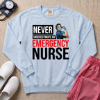 Never Underestimate An Emergency Nurse Retro ER Sweatshirt - Chambray Comfort Colors Sweatshirt | HugTee