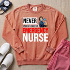 Never Underestimate An Emergency Nurse Retro ER Sweatshirt - Terracotta Comfort Colors Sweatshirt | HugTee