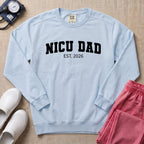 Proud NICU Dad Est 2026 Minimalist Personalized Sweatshirt - Chambray Comfort Colors Sweatshirt | HugTee