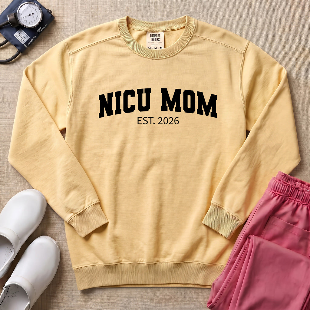 Proud NICU Mom Est 2026 Minimalist Personalized Sweatshirt - Butter Comfort Colors Sweatshirt | HugTee