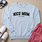Proud NICU Mom Est 2026 Minimalist Personalized Sweatshirt - Chambray Comfort Colors Sweatshirt | HugTee