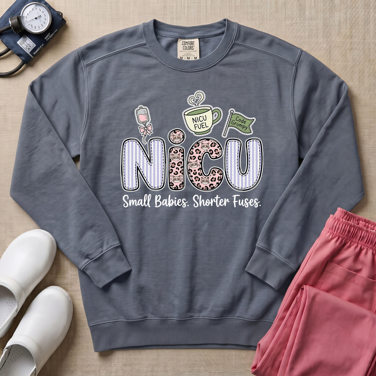 NICU Small Babies Shorter Fuses Funny Coffee Nurse Sweatshirt - Blue Jean Comfort Colors Sweatshirt | HugTee