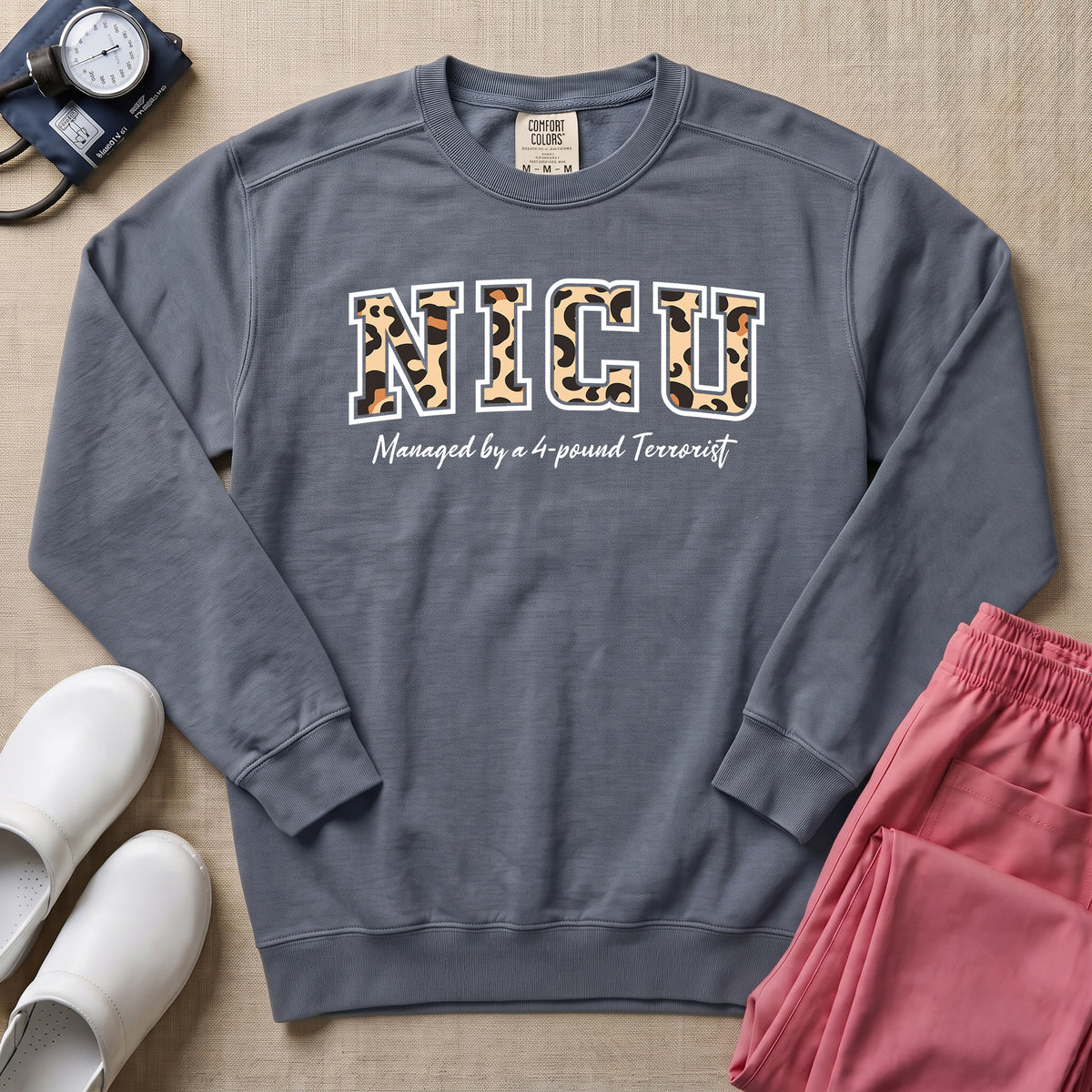 Funny Leopard Print NICU Nurse 4-Pound Terrorist Sweatshirt - Blue Jean Comfort Colors Sweatshirt | HugTee