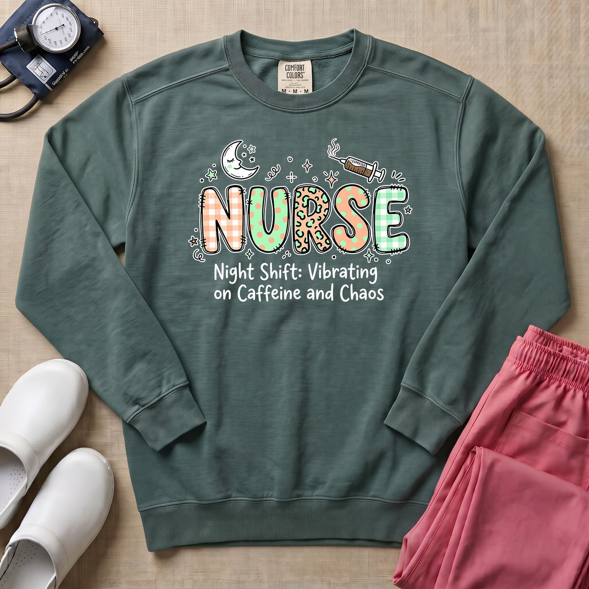Nurse Night Shift Vibrating on Caffeine and Chaos Sweatshirt - Blue Spruce Comfort Colors Sweatshirt | HugTee