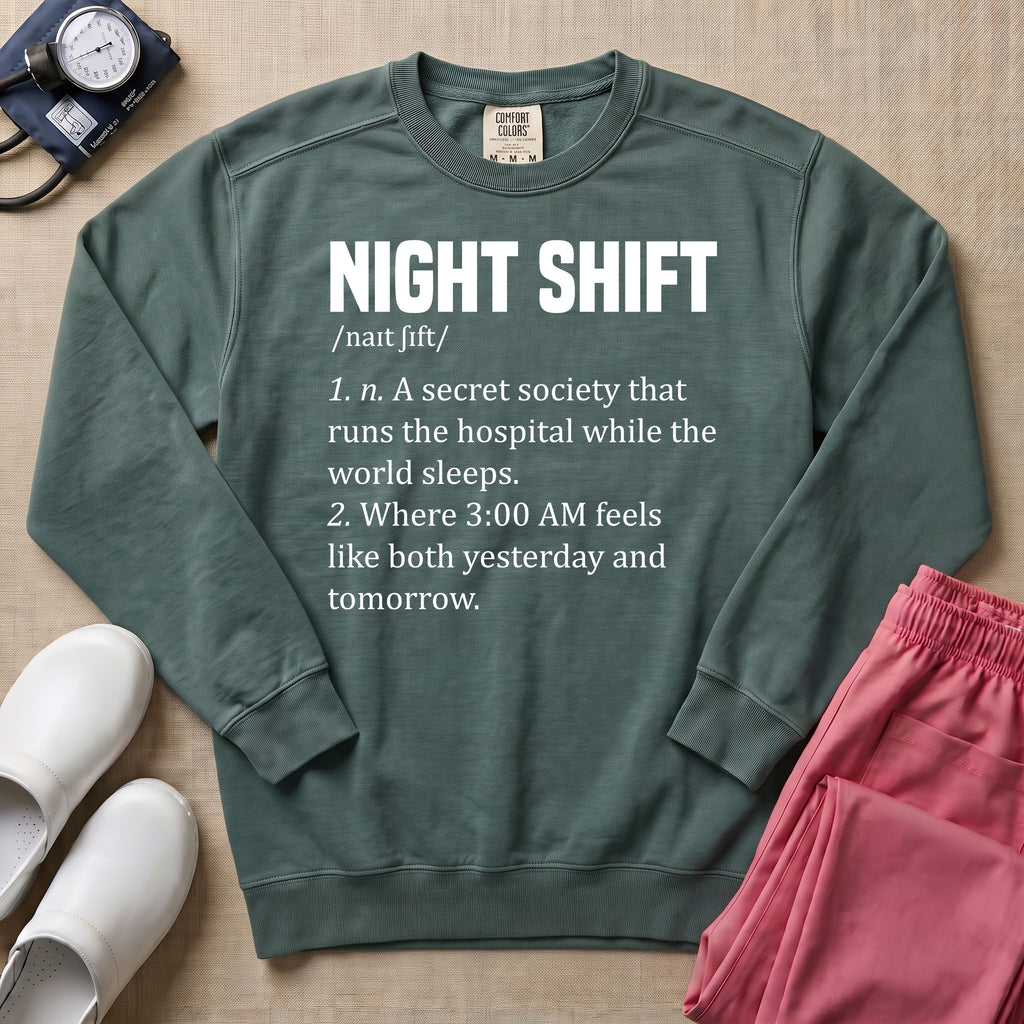Funny Night Shift Nurse Definition Sweatshirt - Blue Spruce Comfort Colors Sweatshirt | HugTee