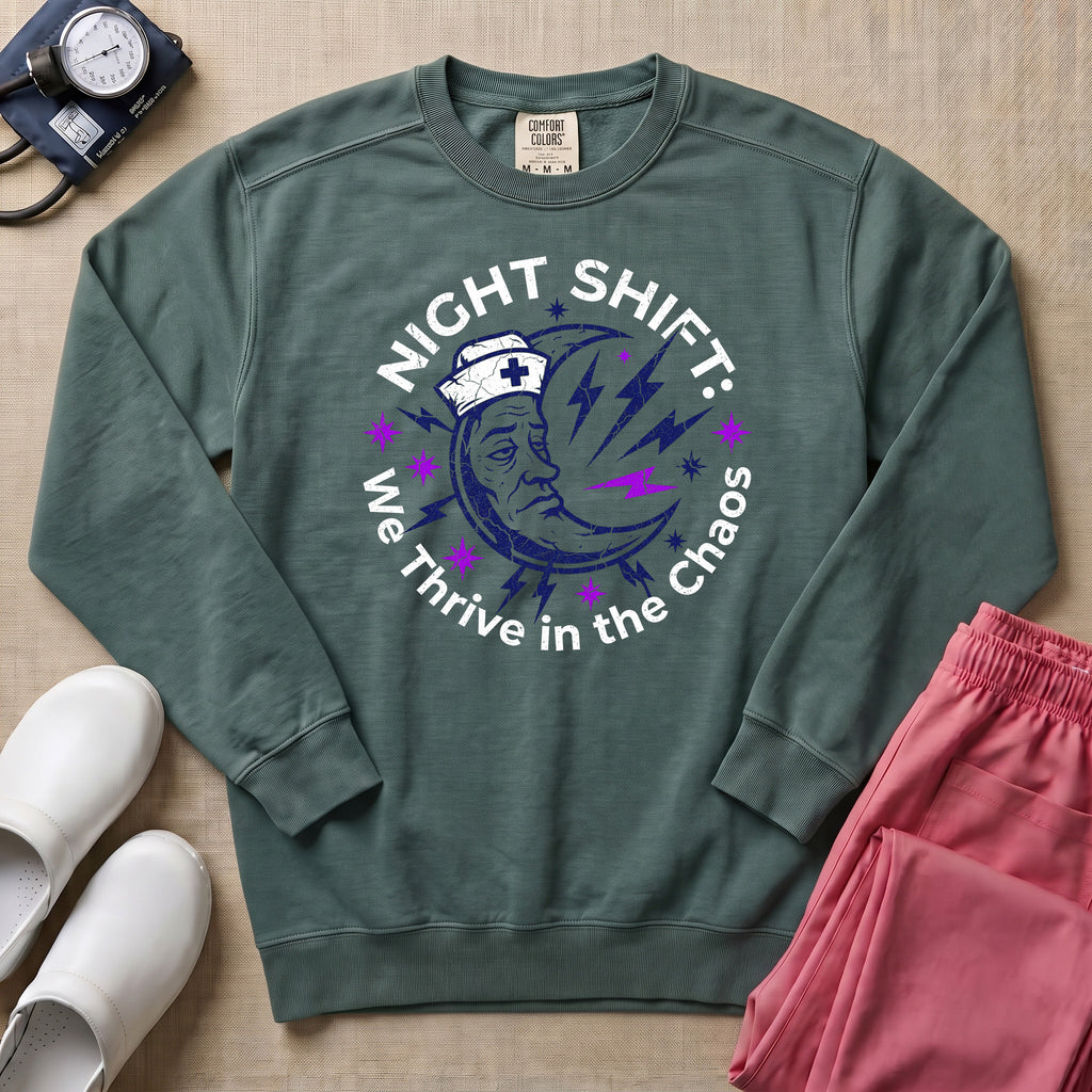 Retro Night Shift Thrive in Chaos Nurse Sweatshirt - Blue Spruce Comfort Colors Sweatshirt | HugTee