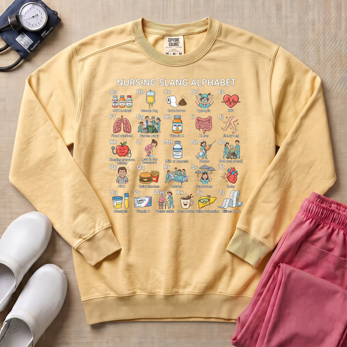 Funny Nursing Slang Alphabet Sweatshirt - Butter Comfort Colors Sweatshirt | HugTee