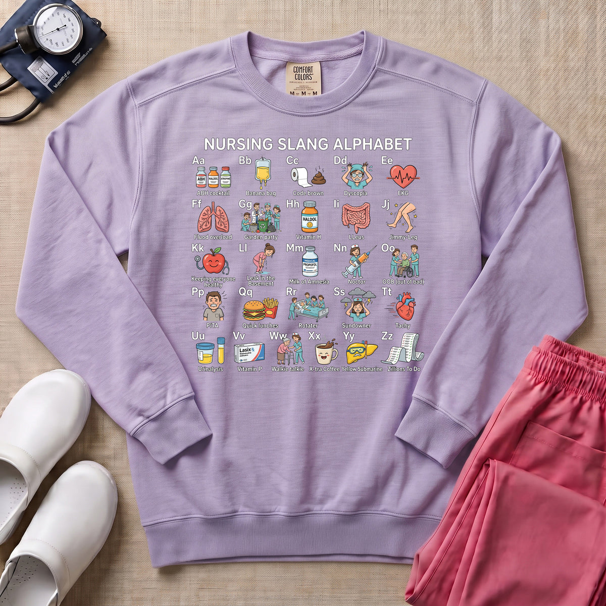 Funny Nursing Slang Alphabet Sweatshirt - Orchid Comfort Colors Sweatshirt | HugTee