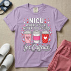 A Valentine's Day themed graphic for a Neonatal Intensive Care Unit featuring the text 'NICU WHERE YOU'RE NEVER TOO YOUNG' stacked above three to-go coffee cups decorated with heart patterns, with 'for Caffeine' written in script at the bottom, all surrounded by small red and pink hearts.