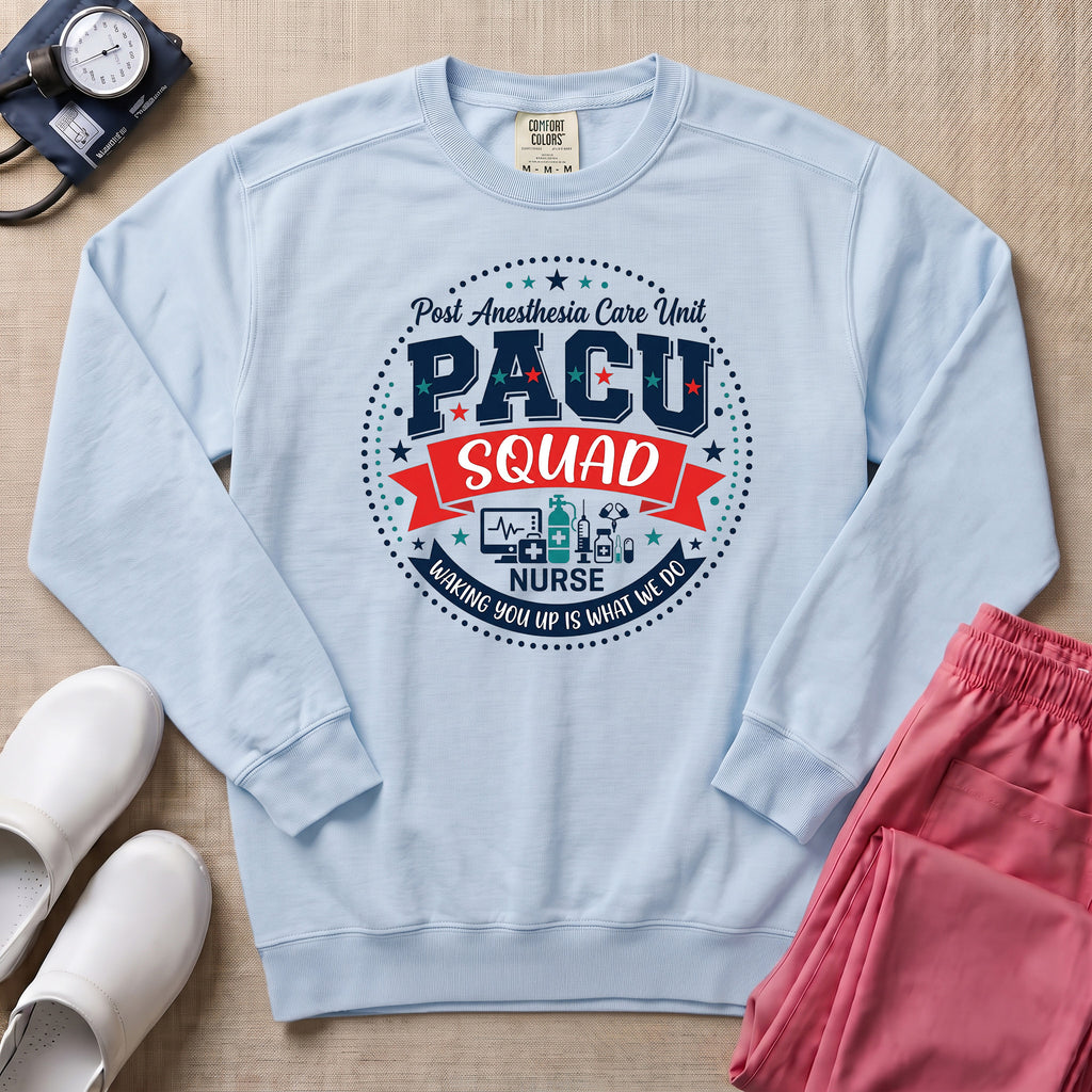 PACU Squad Post Anesthesia Care Unit Nurse Sweatshirt - Chambray Comfort Colors Sweatshirt | HugTee