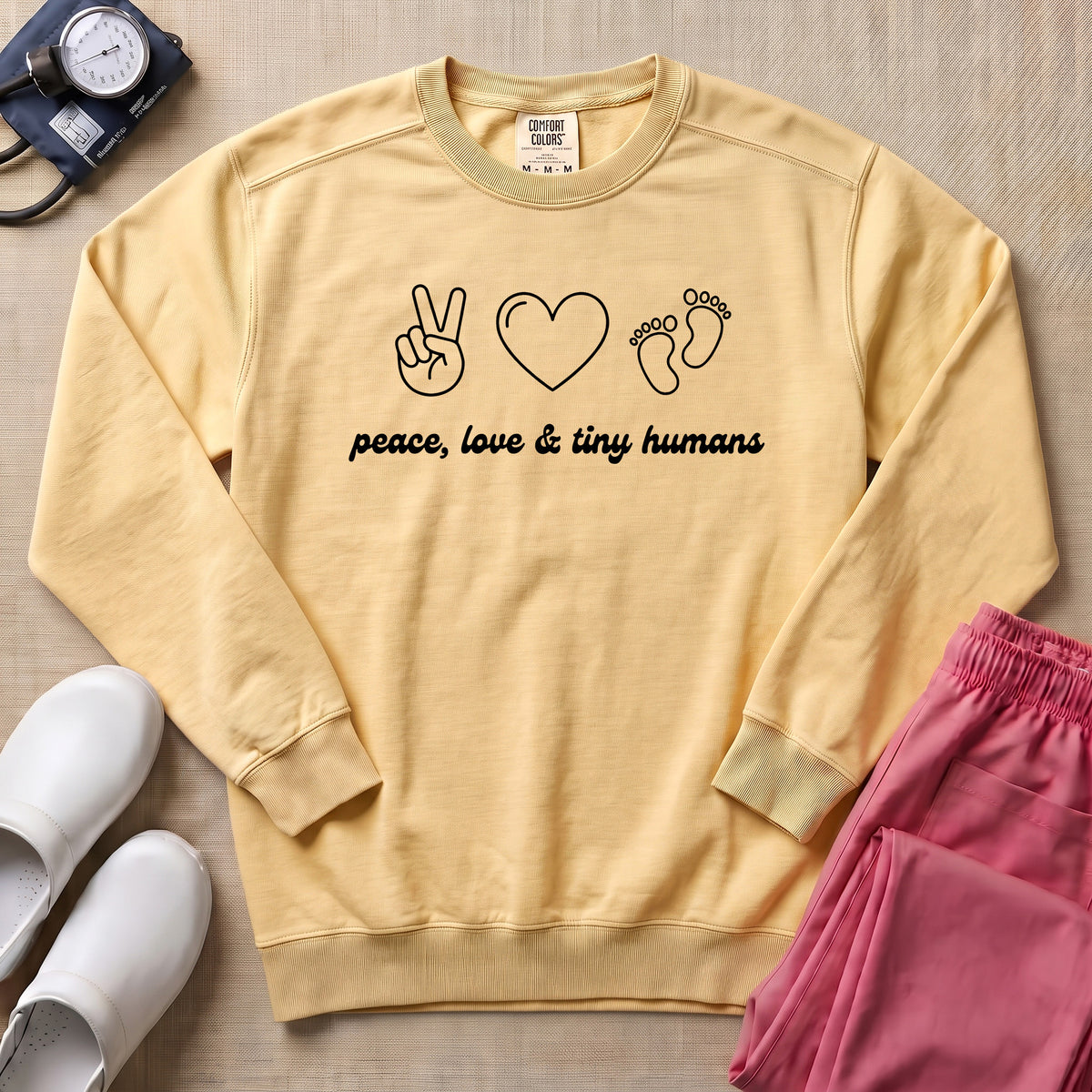 Peace Love & Tiny Humans L&D and NICU Nurse Sweatshirt - Butter Comfort Colors Sweatshirt | HugTee