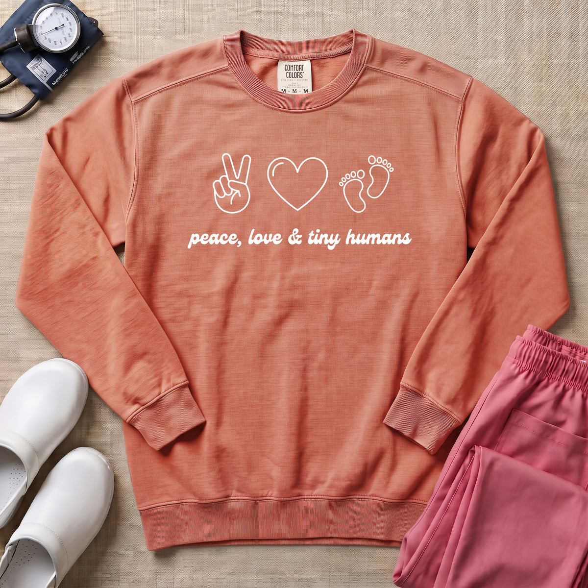 Peace Love & Tiny Humans L&D and NICU Nurse Sweatshirt - Terracotta Comfort Colors Sweatshirt | HugTee