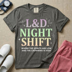 Labor and Delivery L&D night shift nurse t-shirt with pastel typography where the spirits are low and the crowning is high graphic in pepper color.