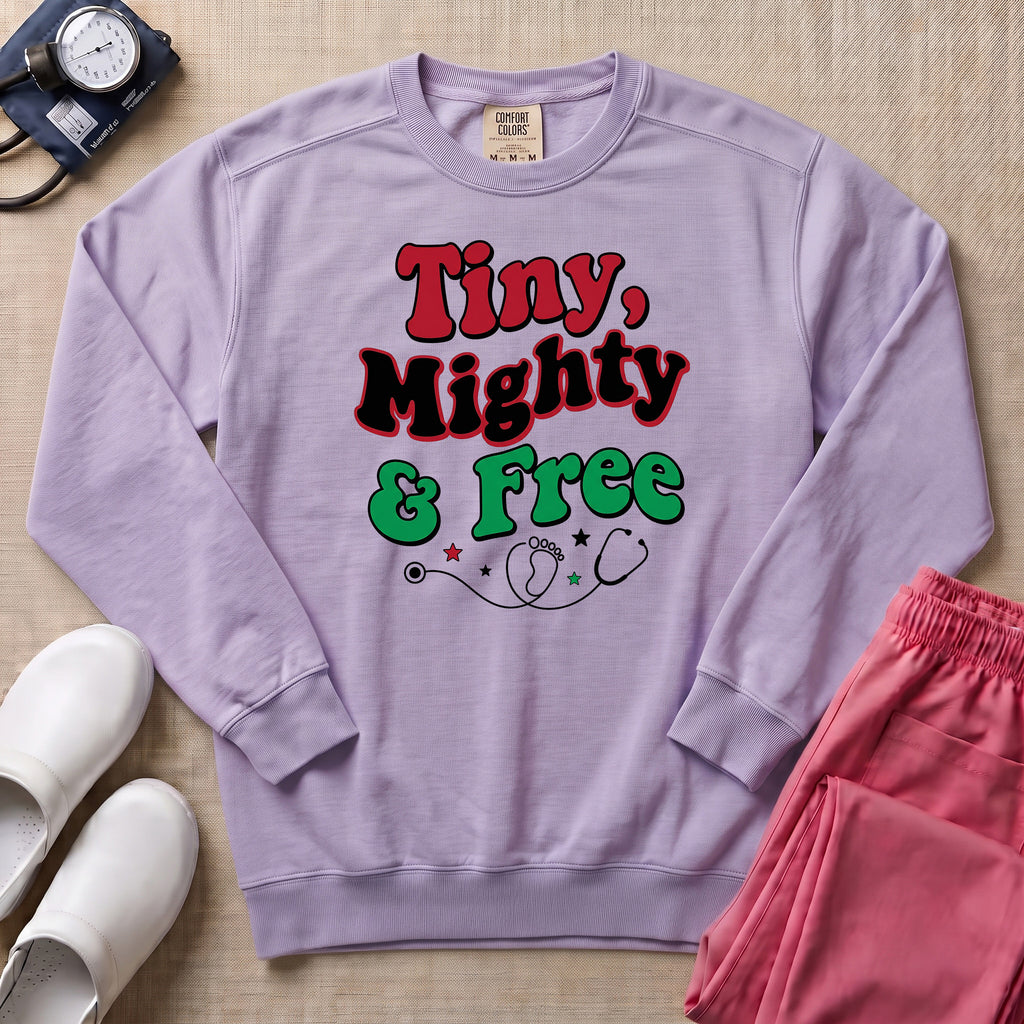 Tiny Mighty And Free Juneteenth NICU Nurse Sweatshirt - Orchid Comfort Colors Sweatshirt | HugTee