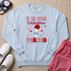 Funny V Is For Versed Midazolam ER ICU Nurse Valentine's Day Sweatshirt - Chambray Comfort Colors Sweatshirt | HugTee