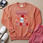 Funny V Is For Versed Midazolam ER ICU Nurse Valentine's Day Sweatshirt - Terracotta Comfort Colors Sweatshirt | HugTee