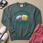Who Needs Sleep When You Have The NICU Funny Nurse Sweatshirt - Blue Spruce Comfort Colors Sweatshirt | HugTee