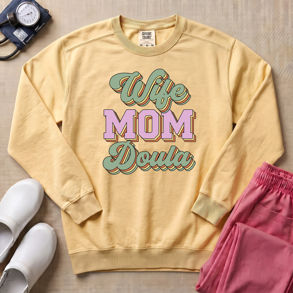 Retro Wife Mom Doula Groovy Birth Worker Sweatshirt - Butter Comfort Colors Sweatshirt | HugTee